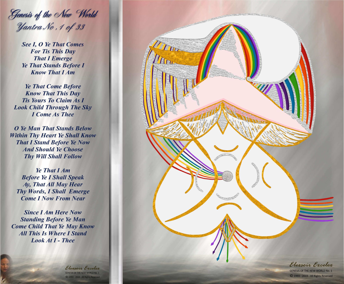 Yantra No. 1 - Genesis of the New World - © 1993 - 2019 Elexsoir Excelex Thou Art